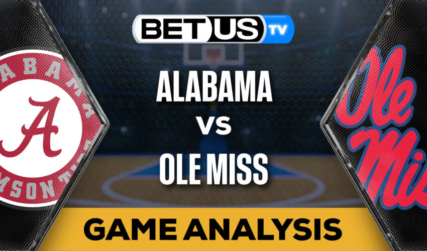 Predictions and Analysis: Alabama vs Ole Miss Feb 28, 2024