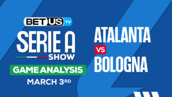 Predictions and Analysis: Atalanta vs Bologna March 03, 2024