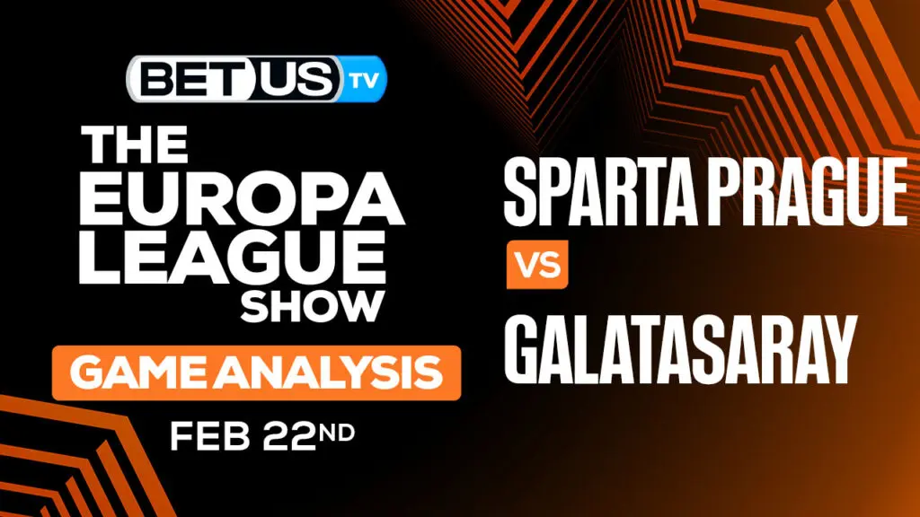 Prediction and Analysis: Sparta Prague vs Galatasaray Feb 22, 2024