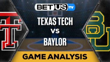 Predictions and Analysis: Texas Tech vs Baylor Feb 06, 2024