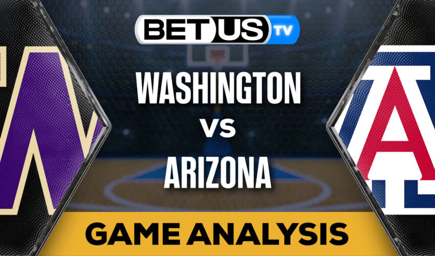 Predictions and Analysis: Washington vs Arizona Feb 24, 2024