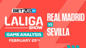 Predictions and Analysis: Real Madrid vs Sevilla Feb 25, 2024
