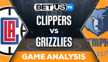 Predictions and Analysis: Clippers vs Grizzlies Feb 23, 2024