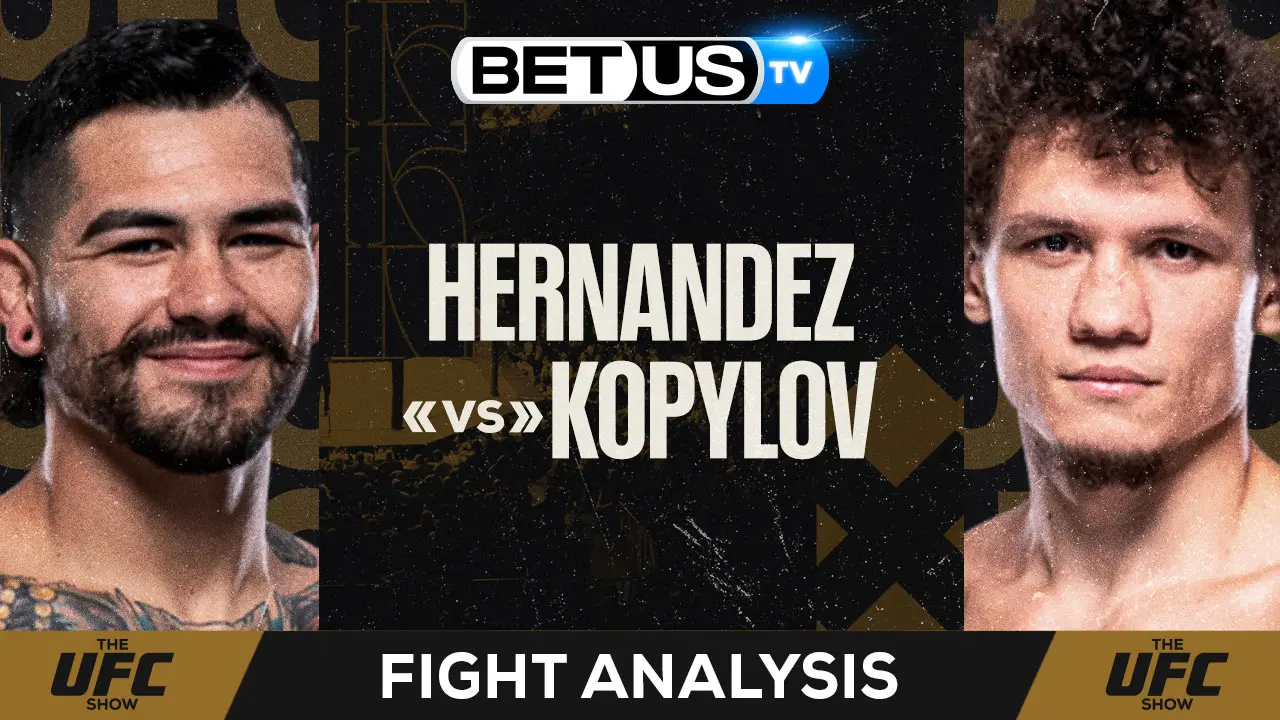 Predictions and Analysis Hernandez vs Kopylov Feb 17, 2025