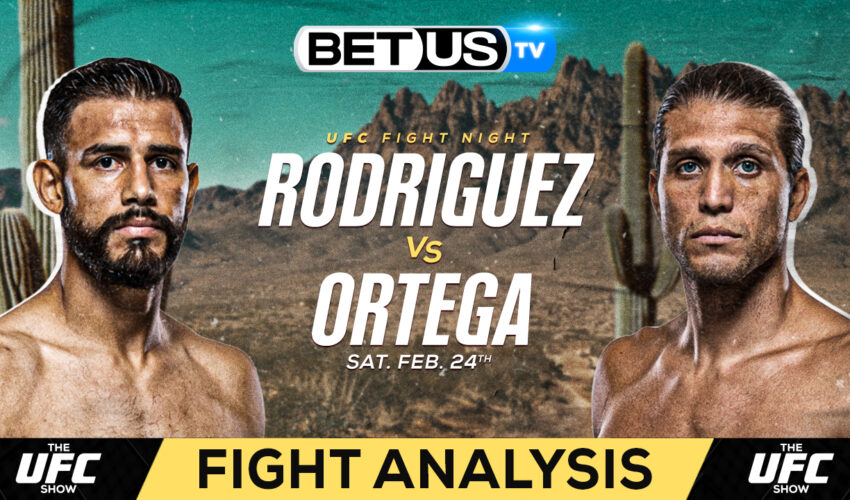 Predictions and Analysis: Rodriguez vs Ortega Feb 24, 2024