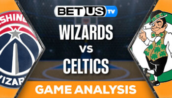 Predictions and Analysis: Wizards vs Celtics Feb 9, 2024