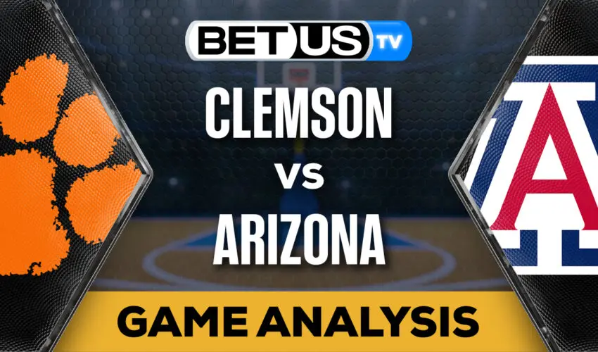 Predictions and Analysis: Clemson vs Arizona Mar 28, 2024