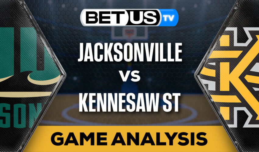 Predictions and Analysis: Jacksonville vs Kennesaw St Mar 04, 2024