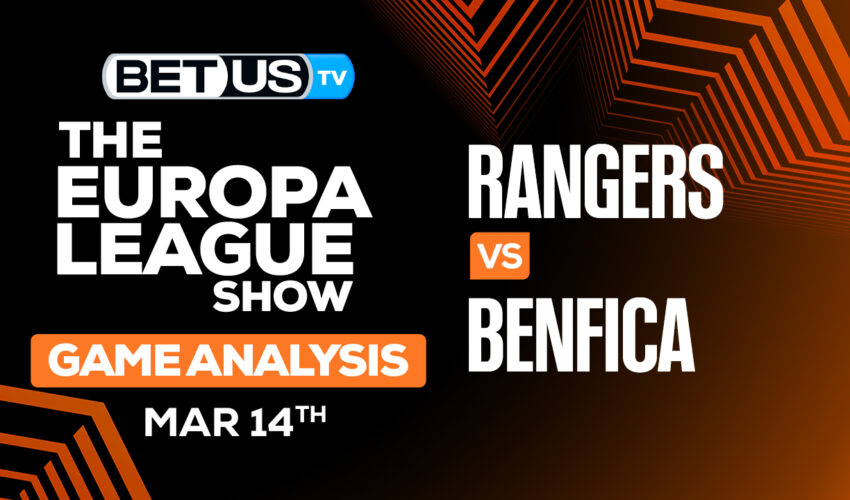 Predictions and Analysis: Rangers vs Benfica Mar 14, 2024