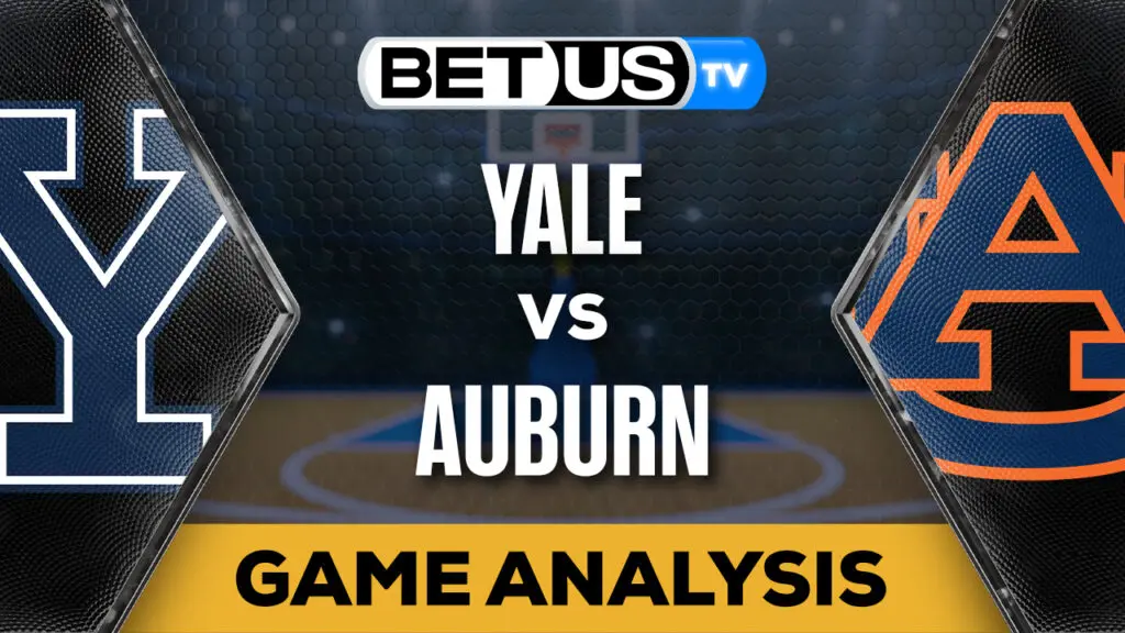 Predictions and Analysis: Yale vs Auburn March 22, 2024