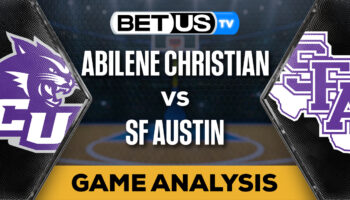 Predictions and Analysis: Abilene Christian vs SF Austin Mar 13, 2024