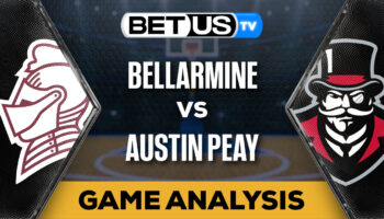 Predictions and Analysis: Bellarmine vs Austin Peay Mar 01, 2024