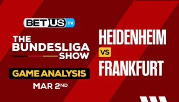 Predictions and Analysis: Heidenheim vs Frankfurt March 2, 2024