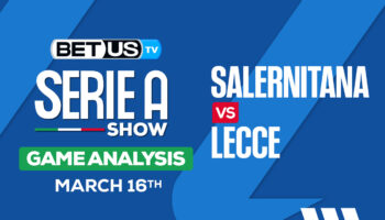 Predictions and Analysis: Salernitana vs Lecce March 16, 2024