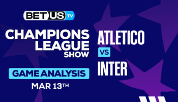 Predictions and Analysis: Atletico vs Inter Mar 13, 2024