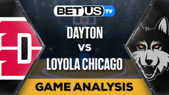 Predictions and Analysis: Dayton vs Loyola Chicago March 1, 2024