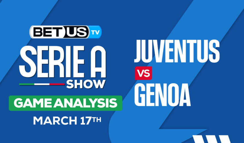 Prediction and Analysis: Juventus vs Genoa Mar 17, 2024