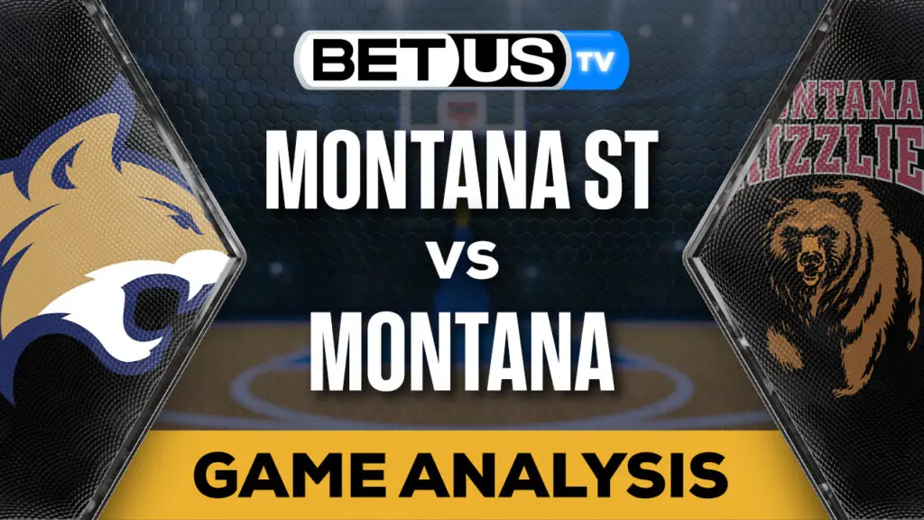Predictions and Analysis: Montana St vs Montana Mar 13, 2024