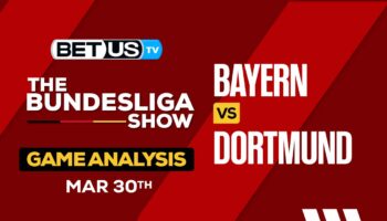 Predictions and Analysis: Bayern vs Dortmund Mar 30, 2024