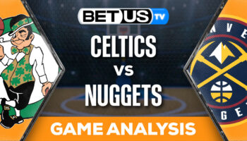 Predictions and Analysis: Celtics vs Nuggets March 7, 2024