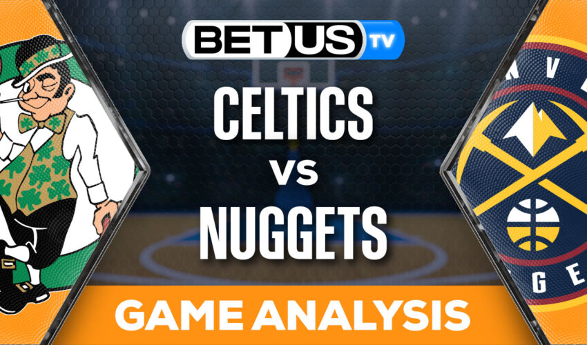 Predictions and Analysis: Celtics vs Nuggets March 7, 2024