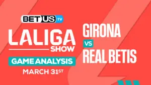 Athletic Club vs Real Betis Balompié: Predictions &#038; Analysis 5/04/2023