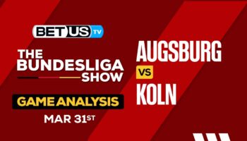 Predictions and Analysis: Augsburg vs Koln March 31, 2024