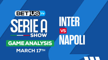 Predictions and Analysis: Inter vs Napoli Mar 17, 2024