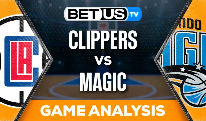 Predictions and Analysis: Clippers vs Magic March 29, 2024