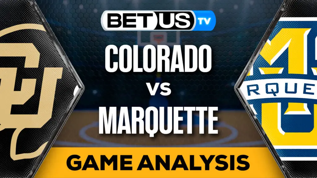 Predictions and Analysis: Colorado vs Marquette, March 23, 2024