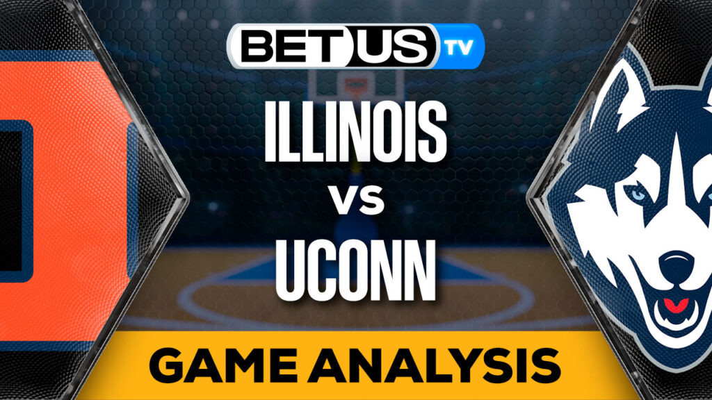 Predictions and Analysis: Illinois vs UConn Mar 30, 2024