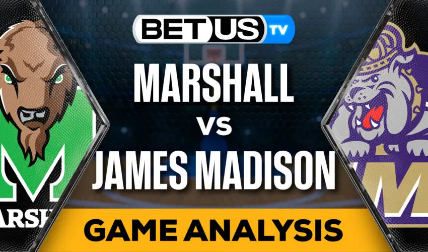 Predictions and Analysis: Marshall vs James Madison Mar 09, 2024