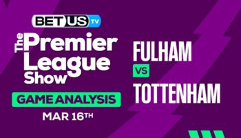 Predictions and Analysis: Fulham vs Tottenham Mar 16, 2024