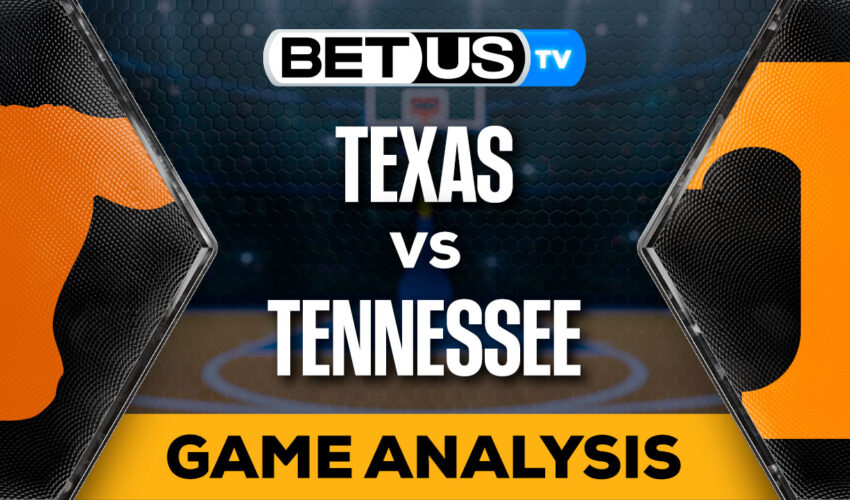 Predictions and Analysis: Texas vs Tennessee, March 23, 2024