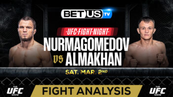 Predictions and Analysis: Nurmagomedov vs Almakhan Mar 02, 2024