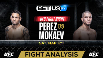 Predictions and Analysis: Perez vs Mokaev March 02, 2024