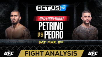 Predictions and Analysis: Petrino vs Pedro March 2, 2024