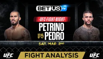 Predictions and Analysis: Petrino vs Pedro March 2, 2024