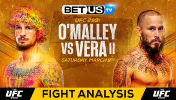 Predictions and Analysis: O’Malley vs Vera Mar 09, 2024