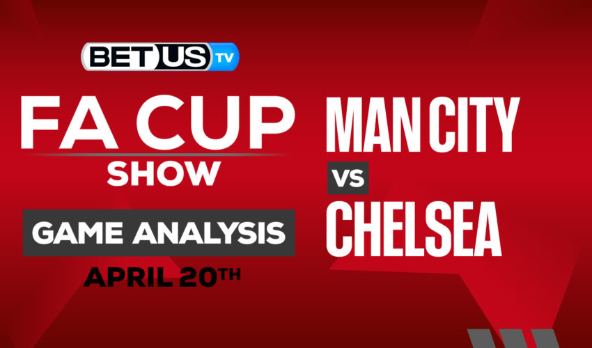 Predictions and Analysis: Man City vs Chelsea April 20, 2024