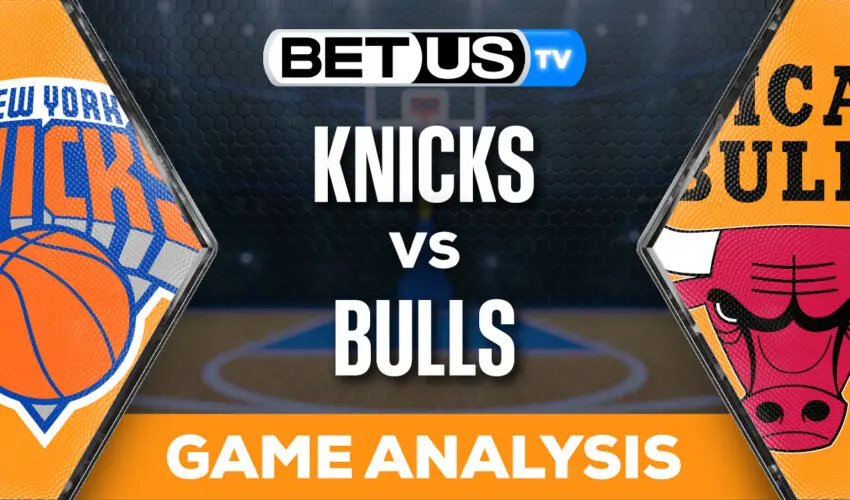 Prediction and Analysis: Knicks vs Bulls April 05, 2024