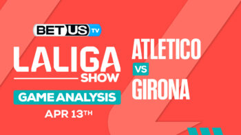 Prediction and Analysis: Atletico vs Girona April 13, 2024