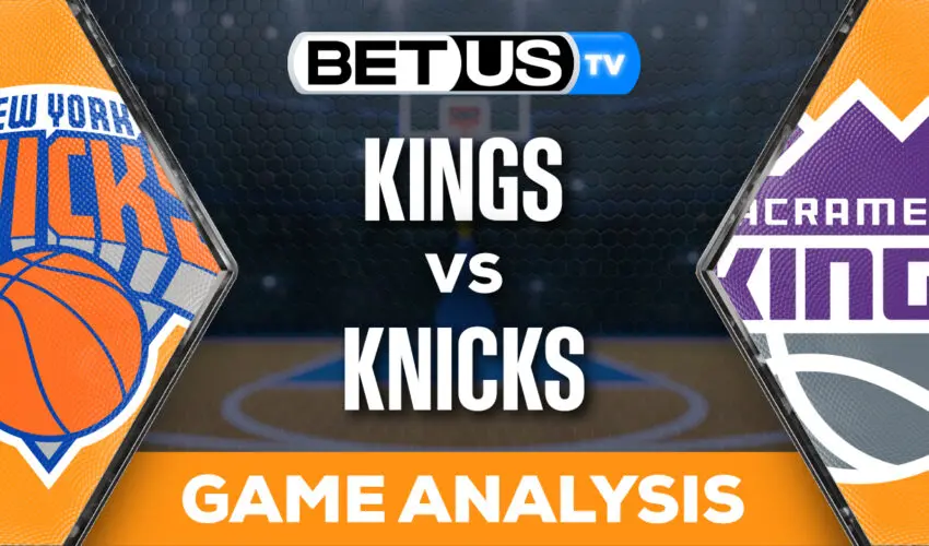 Prediction and Analysis: Kings vs Knicks April 04, 2024