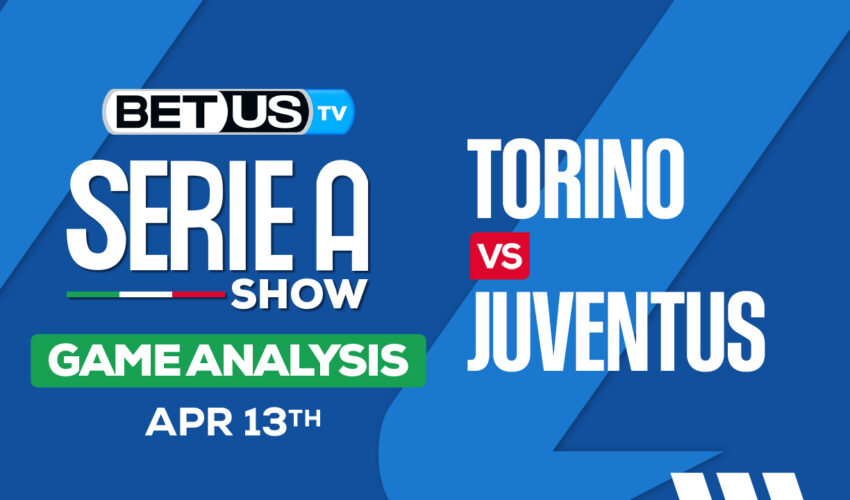 Prediction and Analysis: Torino vs Juventus April 13, 2024