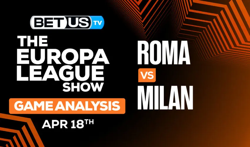 Prediction and Analysis Roma vs Milan April 18, 2024