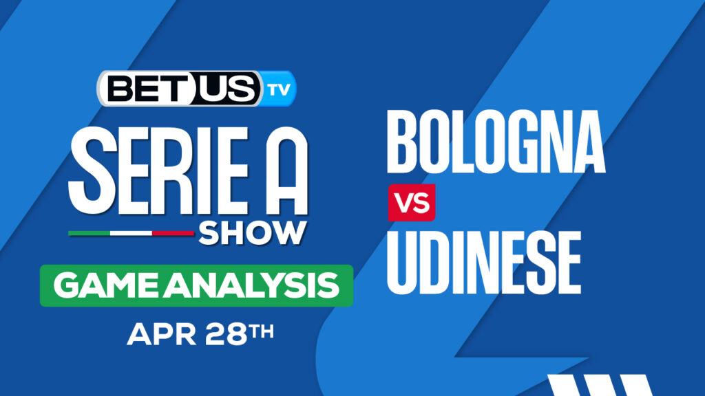 Prediction and Analysis: Bologna vs Udinese April 25, 2024