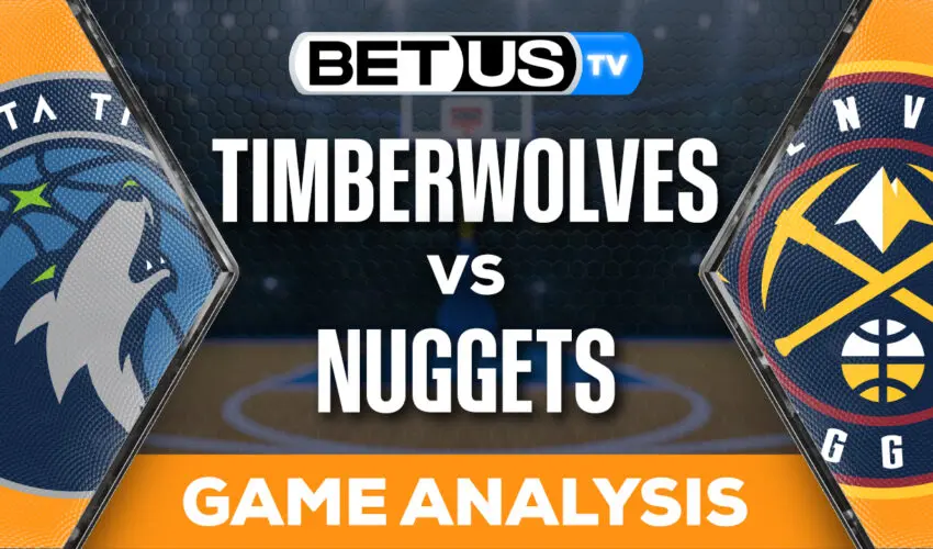 Prediction and Analysis: Timberwolves vs Nuggets April 10, 2024