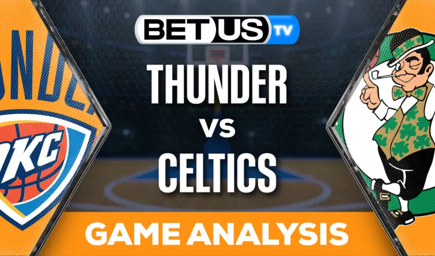 Prediction and Analysis: Thunder vs Celtics April 03, 2024