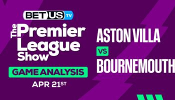 Prediction and Analysis: Aston Villa vs Bournemouth April 21, 2024