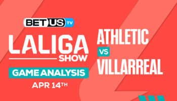 Prediction and Analysis: Athletic vs Villarreal April 14, 2024